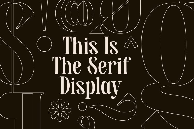 Serif Display Typeface